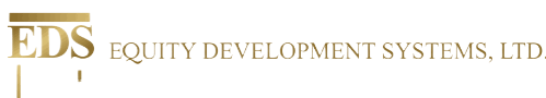 Equity Development Systems, Ltd. | Wall Street Smarts...Main Street Sense™